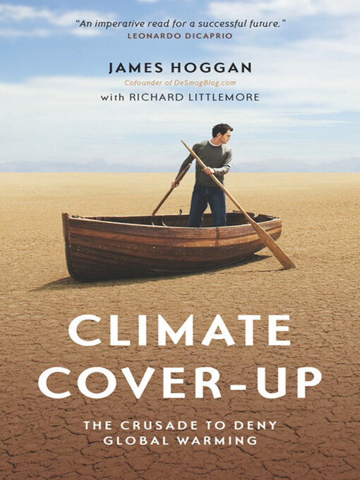 Title details for Climate Cover-Up by James Hoggan - Available